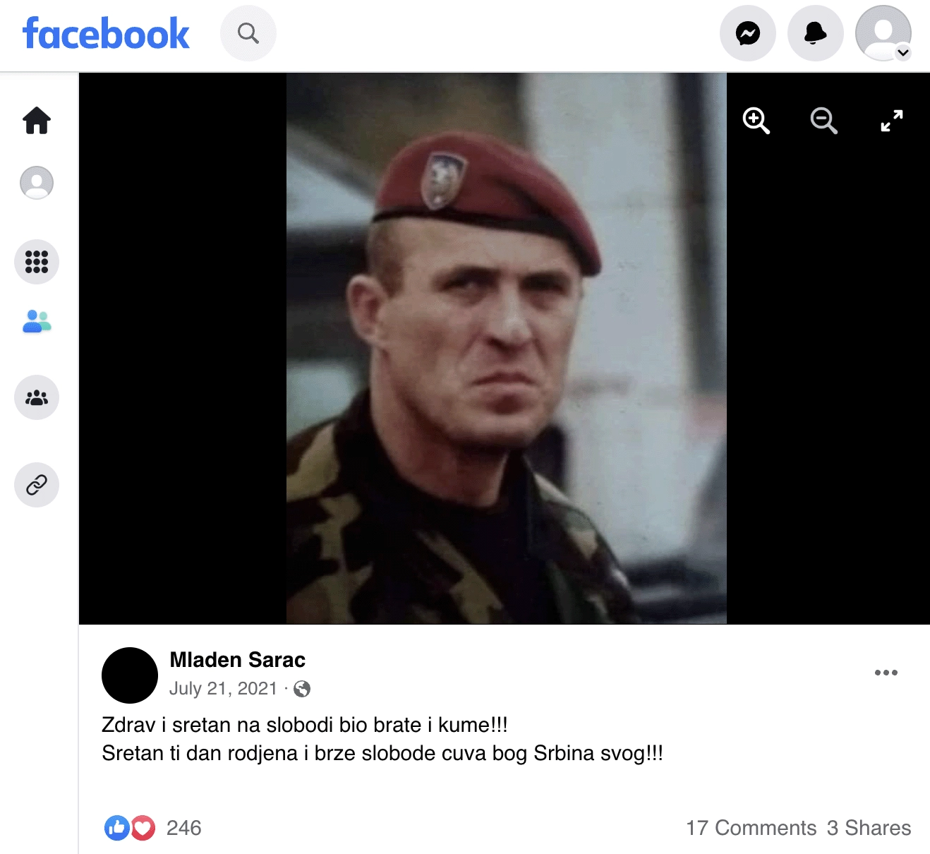A Facebook post by Mladen Sarać in 2021 wishes “speedy freedom” (in Serbian) for Zvezdan Jovanović, who is serving a 40-year sentence for killing Serbian Prime Minister Zoran Đinđić.