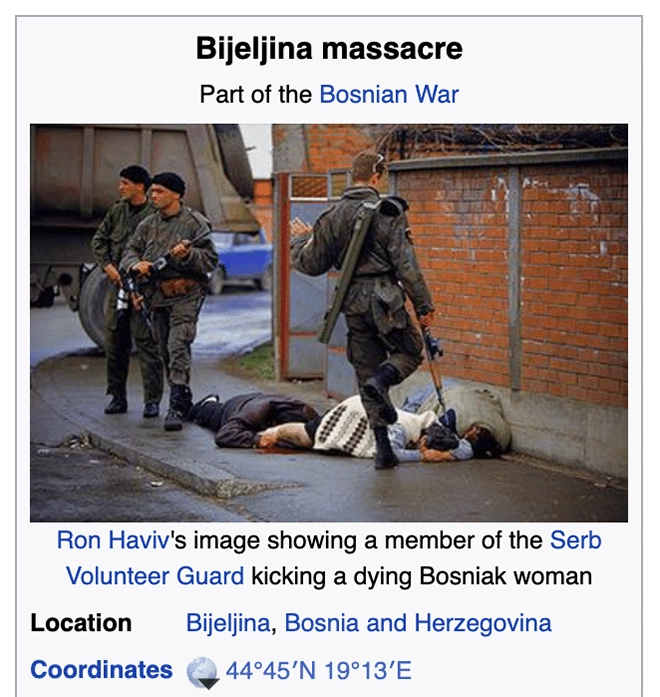 The Wikipedia entry titled “<a href='https://en.wikipedia.org/wiki/Bijeljina_massacre' target='_blank'>Bijeljina massacre</a>” features Haviv's famous photo, as seen in 2022.